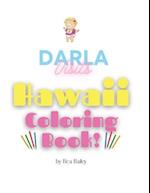 Darla Visits Hawaii Coloring Book 