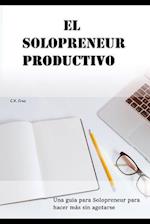 El Solopreneur productivo