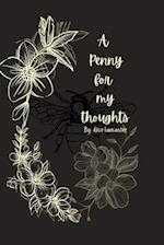 A Penny for my thoughts 