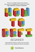 How to DeFi: Beginner 