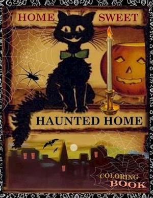 Home Sweet Haunted Home Coloring Book