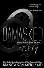 Damasked (New Rules Trilogy Book 3) 