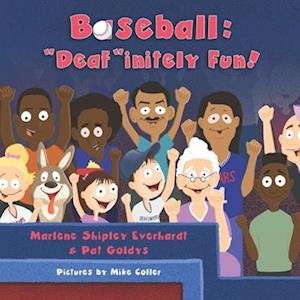 Baseball: "Deaf"initely Fun!