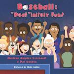 Baseball: "Deaf"initely Fun! 