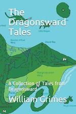 The Dragonsward Tales: A Collection of Tales from Dragonsward 