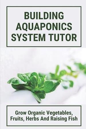 Building Aquaponics System Tutor