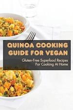 Quinoa Cooking Guide For Vegan