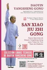 Daoyin Yangsheng Gong San Xiao Jiu Zhi Gong