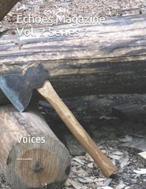 Echoes Magazine Vol. 2 Series 2: Voices