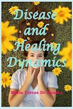 Disease and Healing Dynamics 
