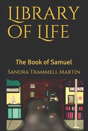 Library of Life: The Book of Samuel