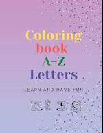 My coloring book ABC animls A-Z letters: oloring book for kids A -z letters with shape of animals 