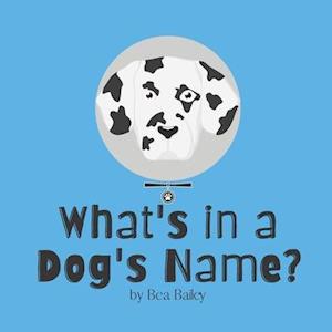 What's in a Dog's Name?