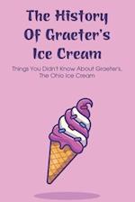 The History Of Graeter's Ice Cream