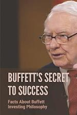 Buffett's Secret To Success