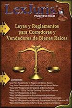 Leyes y Reglamentos para Corredores y Vendedores de Bienes Raíces.