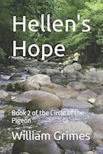 Hellen's Hope: Book 2 of the Circle of the Pigeon 