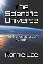 The Scientific Universe: The Grandmasters of Genius 