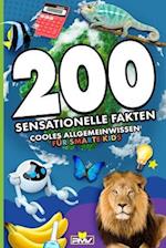 200 sensationelle Fakten