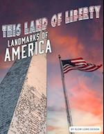 This Land of Liberty - Landmarks of America 