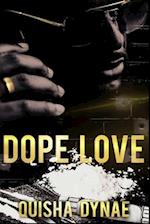 Dope Love