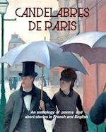 Les Candélabres de Paris: A selection of engaging short stories in both English and French. 