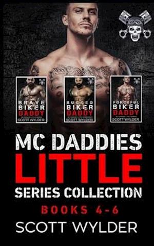 MC Daddies Little Series Collection: Books 4-6: An Age Play, DDlg, Instalove, Standalone, Motorcycle Club Romance