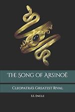 The Song of Arsinoë: Cleopatra's Greatest Rival 