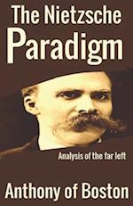 The Nietzsche Paradigm 