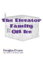 The Elevator Family On Ice 