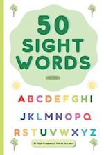 50 Sight Words: 50 High-Frequency Words to Learn 