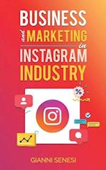 Business and Marketing in Instagram Industry 