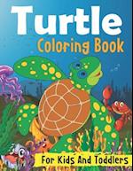 Turtle Coloring Book For Kids And Toddlers 