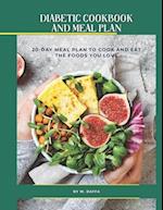 EASY AND HEALTHY DIABETIC DIET RECIPES 20-DAY MEAL PLAN TO MANAGE TYPE 2 DIABETES AND PREDIABETES 