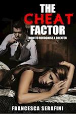 The Cheat Factor: How To Recognise a Cheater 