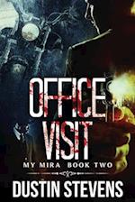 Office Visit: A Thriller 