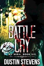 Battle Cry: A Thriller 