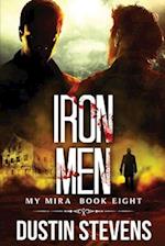 Iron Men: A Thriller 