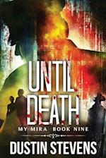 Until Death: A Thriller 