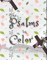 The Psalms in Color: Coloring book; Bible verse coloring book for girls; Christian coloring book 