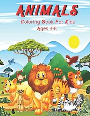 Animals Coloring Book For Kids Ages 4-8: Animals Coloring Book for kids. 35 Beautiful Animals design.