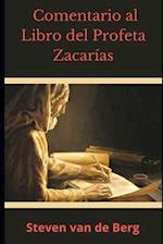 Comentario al Libro del Profeta Zacarías