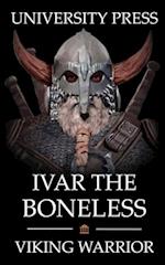 Ivar the Boneless: Viking Warrior 