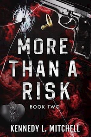 More Than a Risk: A Bodyguard Romance Series