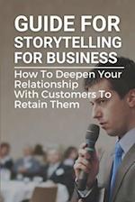 Guide For Storytelling For Business