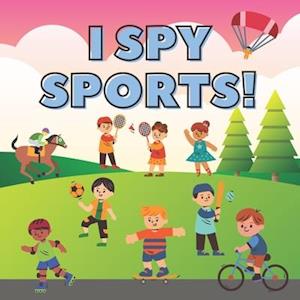 I SPY SPORTS!: Search & Find Activity book for Toddlers & Preschoolers (Gift Ideas for Girls & Boys)