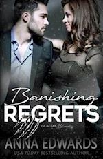 Banishing Regrets