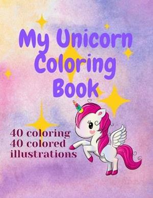 My Unicorn Coloring Book