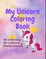 My Unicorn Coloring Book 