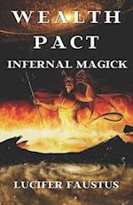 Wealth Pact: Infernal Magick 